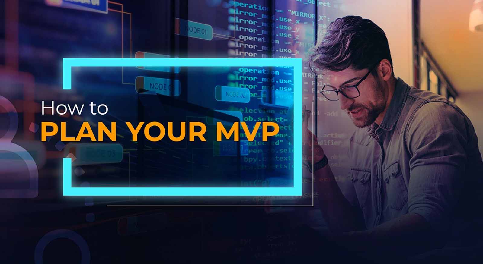how to plan your MVP