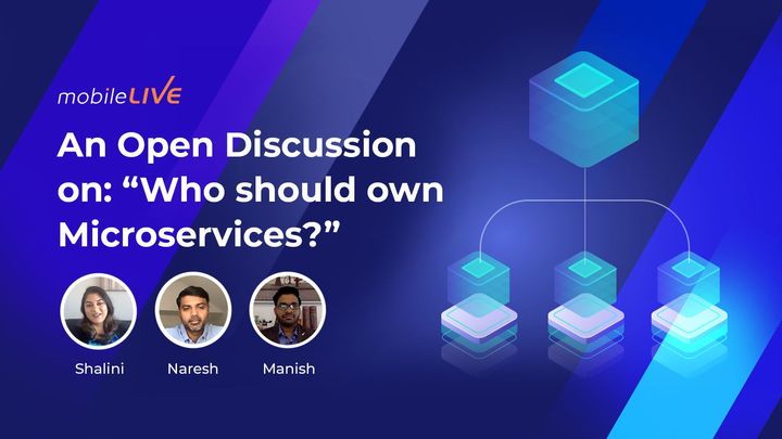 Watch the Who Should Own Microservices discussion video