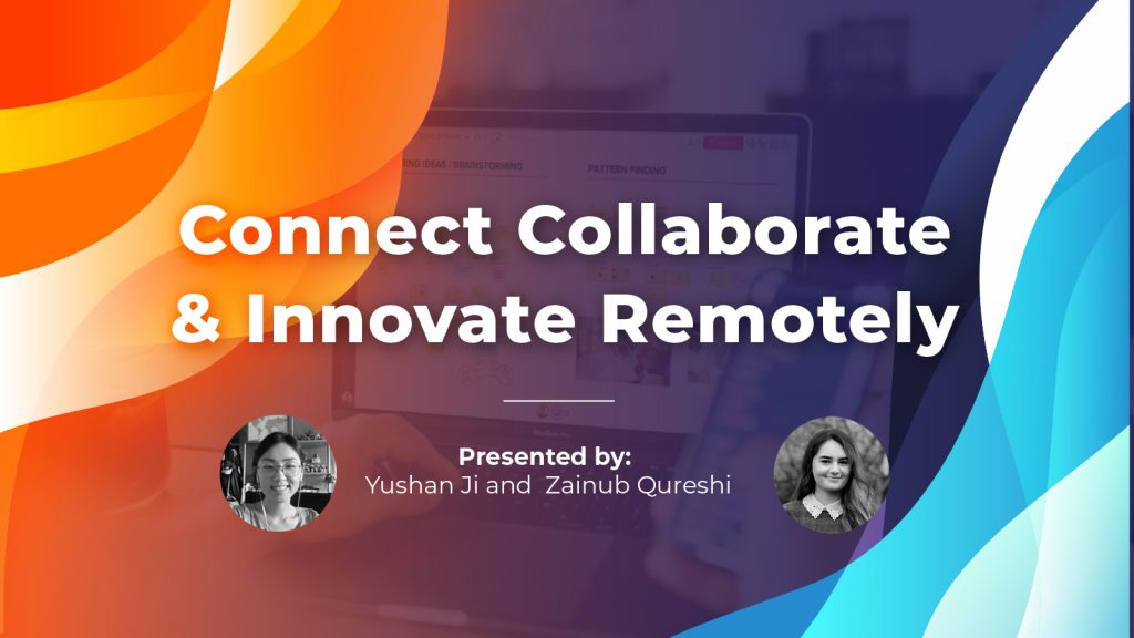 Watch webinar on "Connect, Collaborate & Innovate Remotely"